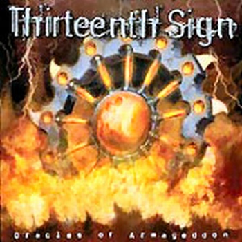 Thirteenth Sign - Oracles Of Armageddon