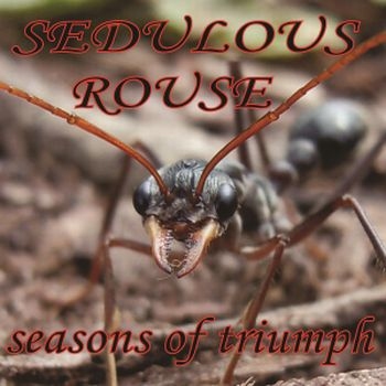 Sedulous Rouse - Seasons of Triumph