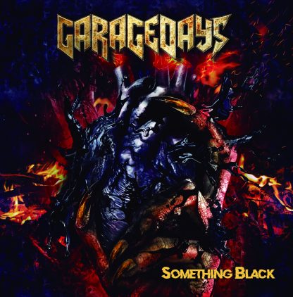 GARAGEDAYS - Something Black